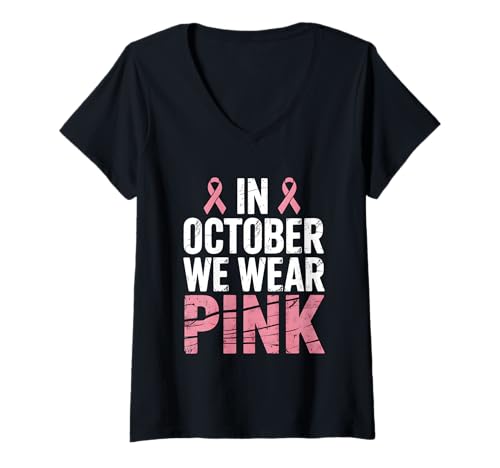 Damen Im Oktober tragen wir Pink Breast Cancer Awareness T-Shirt mit V-Ausschnitt Damen Im Oktober tragen wir Pink Breast Cancer Awareness T-Shirt mit V-Ausschnitt von Breast Cancer Awareness Support Movement