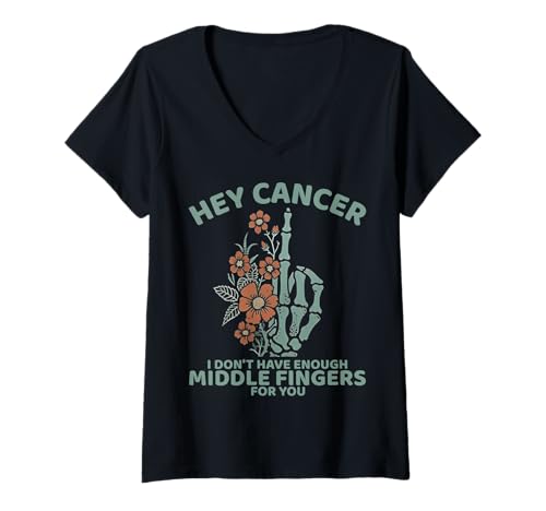 Damen Hey Cancer I Don't Have Enough Middle Fingers for You T-Shirt mit V-Ausschnitt Damen Hey Cancer I Don't Have Enough Middle Fingers for You T-Shirt mit V-Ausschnitt von Breast Cancer Awareness Survivor Fighter Warrior.