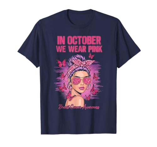 Brustkrebs Frauen im Oktober tragen wir rosa T-Shirt Brustkrebs Frauen im Oktober tragen wir rosa T-Shirt von Breast Cancer Messy Bun Ribbon For Women Girls Kid