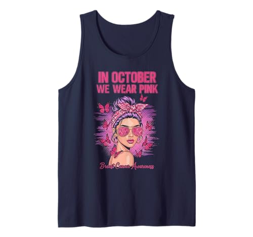Brustkrebs Frauen im Oktober tragen wir rosa Tank Top Brustkrebs Frauen im Oktober tragen wir rosa Tank Top von Breast Cancer Messy Bun Ribbon For Women Girls Kid