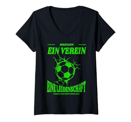Damen Bremen Fußball Fans T-Shirt mit V-Ausschnitt Damen Bremen Fußball Fans T-Shirt mit V-Ausschnitt von Bremer Fan Spruch Geschenkidee