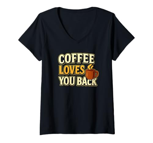 Damen Coffee Loves You Back - Koffeinated Love Design T-Shirt mit V-Ausschnitt von Brewed Affection Co.