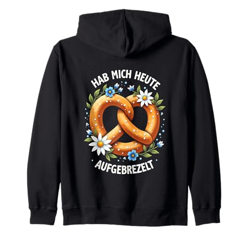 Aufgebrezelt Brezel Dirndl Ersatz Oktober Volksfest Trachten Kapuzenjacke von Brezel aufgebrezelt lustiges Trachtenshirt Bayern