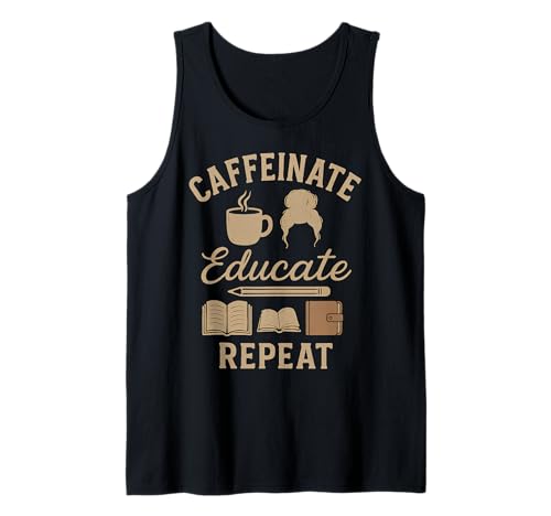 Coffeinate Educate Kaffee wiederholen Teacher Life Homeschool Mama Tank Top von Briar Patch Gift Shop