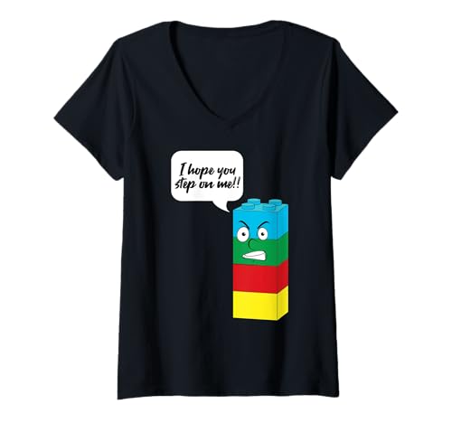 Damen Ich hoffe du trittst auf mich Block Building Brick Builder Lustig T-Shirt mit V-Ausschnitt von Brick Builder Master Builder Kids Playing Blocks