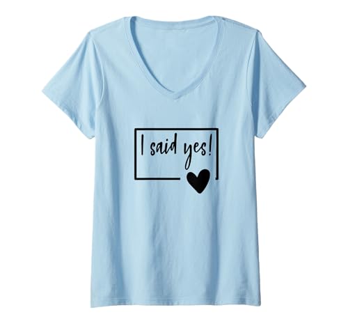 Damen I Said Yes Engaged Engagement Fiance Fiancee Couple Heart T-Shirt mit V-Ausschnitt Damen I Said Yes Engaged Engagement Fiance Fiancee Couple Heart T-Shirt mit V-Ausschnitt von Bridal Party Apparel by Jess
