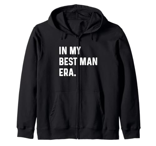 In My Best Man Era - Hochzeit Bachelor Kapuzenjacke In My Best Man Era - Hochzeit Bachelor Kapuzenjacke von Bridal Party Apparel by Jess