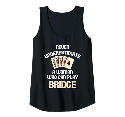 Damen Bridge Player Never Underestimate A Woman Bridge Kartenspiel Tank Top Damen Bridge Player Never Underestimate A Woman Bridge Kartenspiel Tank Top von Bridge Bidding Trick Bridging Game Cards