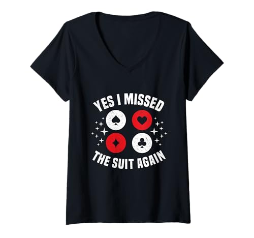 Damen Bridge Game Turnier Queen King I Missed Bridge Player T-Shirt mit V-Ausschnitt Damen Bridge Game Turnier Queen King I Missed Bridge Player T-Shirt mit V-Ausschnitt von Bridge Card Game Design For Bridge Player And Fans