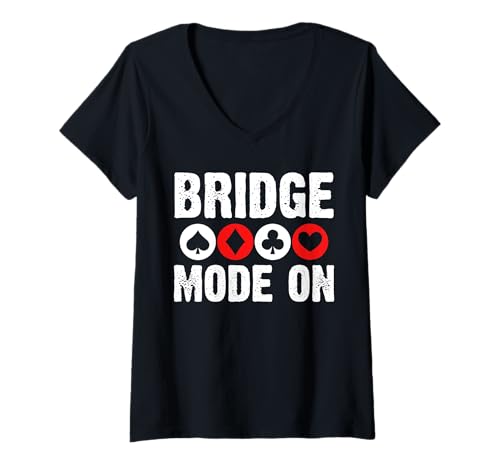 Damen Bridge Mode On Player Card Game T-Shirt mit V-Ausschnitt von Bridge Kartenspiel Designs Spieler Idee
