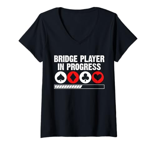 Damen Bridge Player In Progress Card Game T-Shirt mit V-Ausschnitt von Bridge Kartenspiel Designs Spieler Idee