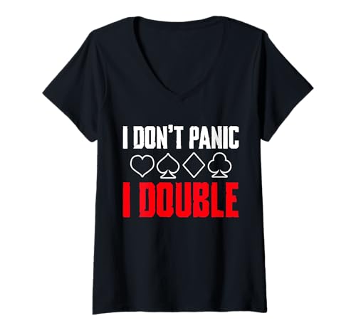 Damen I Dont Panic I Double Bridge Player Card Game T-Shirt mit V-Ausschnitt von Bridge Kartenspiel Designs Spieler Idee