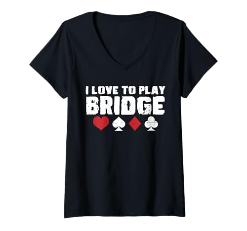Damen I Love To Play Bridge Player Card Game T-Shirt mit V-Ausschnitt von Bridge Kartenspiel Designs Spieler Idee