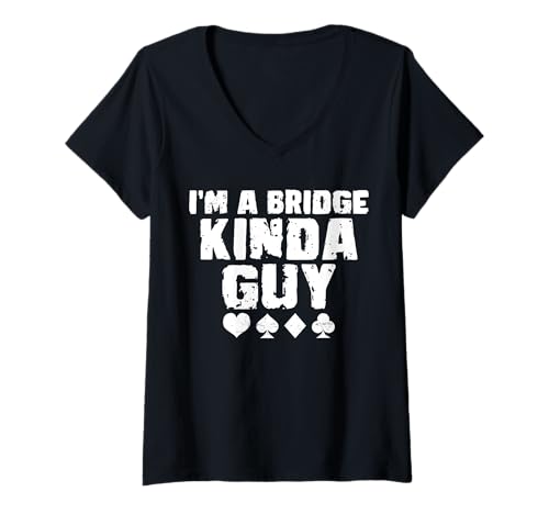 Damen Im A Bridge Kinda Guy Player Card Game T-Shirt mit V-Ausschnitt von Bridge Kartenspiel Designs Spieler Idee