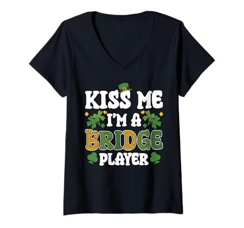 Damen Kiss Me Im A Bridge Player Card Game St. Patricks Day T-Shirt mit V-Ausschnitt von Bridge Kartenspiel Designs Spieler Idee