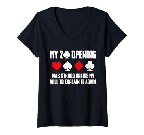 Damen My 2 Opening Was Strong Bridge Player Card Game T-Shirt mit V-Ausschnitt von Bridge Kartenspiel Designs Spieler Idee