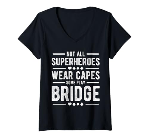 Damen Not All Superheroes Wear Caps Bridge Player Card Game T-Shirt mit V-Ausschnitt von Bridge Kartenspiel Designs Spieler Idee