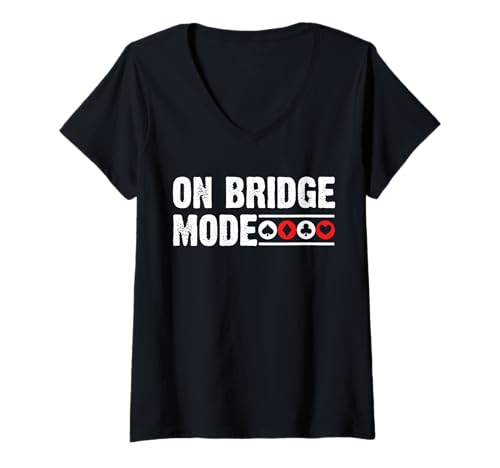 Damen On Bridge Mode Bridge Player Card Game T-Shirt mit V-Ausschnitt von Bridge Kartenspiel Designs Spieler Idee