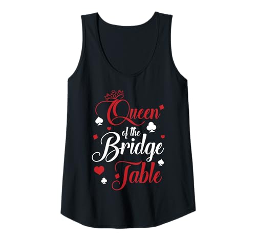 Damen Queen Of The Bridge Table Player Card Game Tank Top von Bridge Kartenspiel Designs Spieler Idee