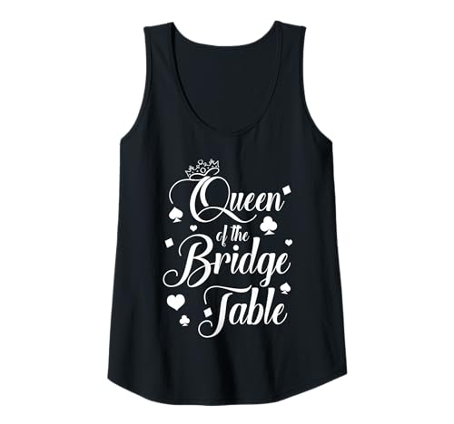 Damen Queen Of The Bridge Table Player Card Game Tank Top von Bridge Kartenspiel Designs Spieler Idee
