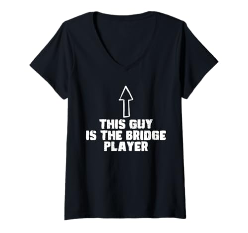Damen This Guy Is The Bridge Player Card Game T-Shirt mit V-Ausschnitt von Bridge Kartenspiel Designs Spieler Idee