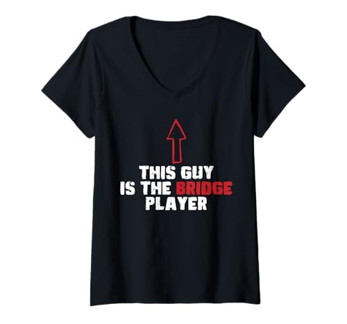Damen This Guy Is The Bridge Player Card Game T-Shirt mit V-Ausschnitt von Bridge Kartenspiel Designs Spieler Idee