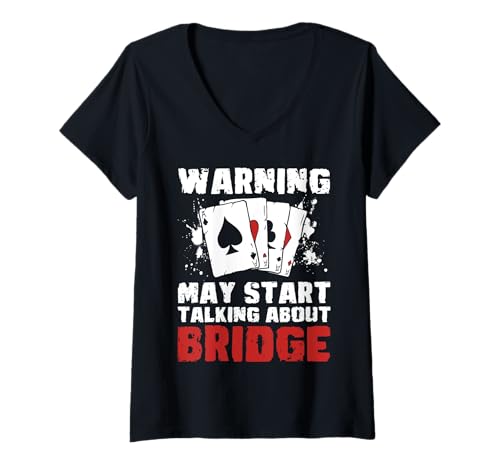 Damen Warning May Start Talking About Bridge Player Card Game T-Shirt mit V-Ausschnitt von Bridge Kartenspiel Designs Spieler Idee