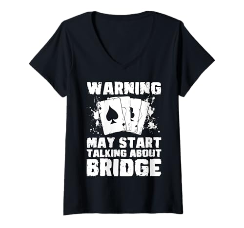 Damen Warning May Start Talking About Bridge Player Card Game T-Shirt mit V-Ausschnitt von Bridge Kartenspiel Designs Spieler Idee
