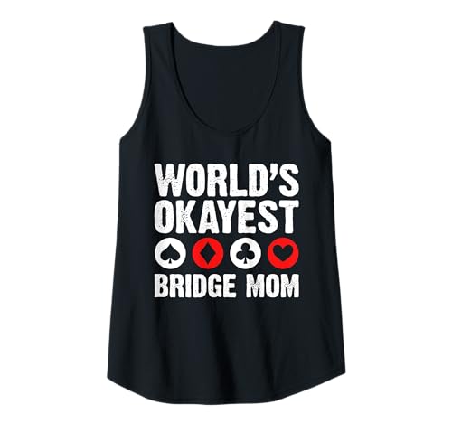 Damen Worlds Okayest Bridge Mom Mothers Day Player Card Game Tank Top von Bridge Kartenspiel Designs Spieler Idee