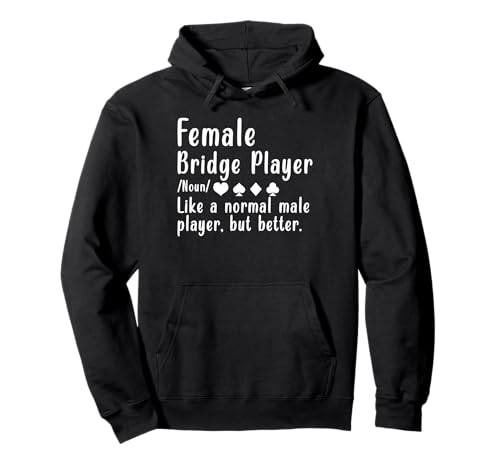Female Bridge Player Card Game Definition Pullover Hoodie von Bridge Kartenspiel Designs Spieler Idee