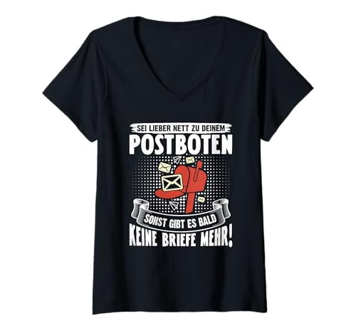 Damen Briefträger SEI Lieber NET ZU DEINEM POSTBOTEN Postboten T-Shirt mit V-Ausschnitt Damen Briefträger SEI Lieber NET ZU DEINEM POSTBOTEN Postboten T-Shirt mit V-Ausschnitt von Briefträger Shirt Postboten Outfit Paketzusteller
