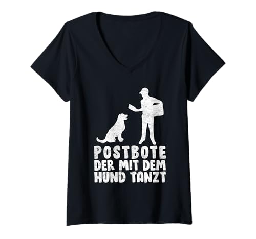 Damen Postboten POSTBOTE DER MIT DEM Hund Tanzt LUSTIG Briefträger T-Shirt mit V-Ausschnitt Damen Postboten POSTBOTE DER MIT DEM Hund Tanzt LUSTIG Briefträger T-Shirt mit V-Ausschnitt von Briefträger Shirt Postboten Outfit Paketzusteller