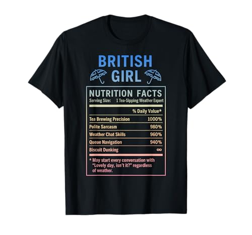 Lustiges Britisches Mädchen, stolze Frauen mit britischen Wurzeln T-Shirt von British Humor Gifts for Women of the UK