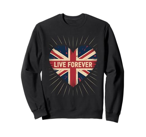 Lustiger Spruch Live Forever Grunge UK Flagge Herz Kunst Frauen Männer Sweatshirt von British Pride Music Love Distressed Vintage Style