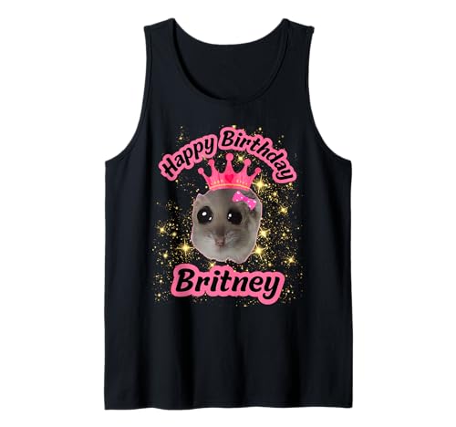Britney Mädchen-Name Happy Birthday Cute Hamster Black Meme Tank Top von Britney Happy Birthday Cute Hamster Black Meme
