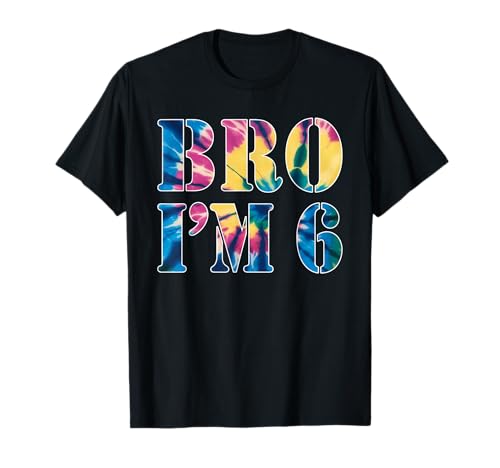 6th Birthday Boy Bro I'm 6 Year Old Kids 6th Bday T-Shirt von Bro I’m 6 Years Old Birthday Party Kids Boys Tee