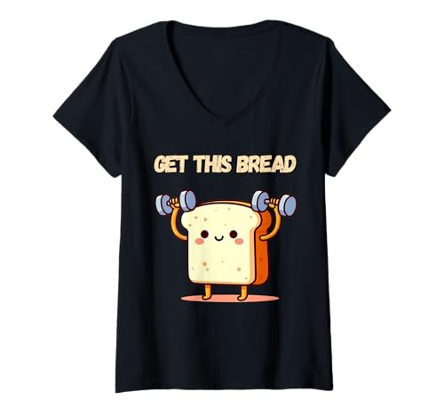 Damen Holen Sie Sich Dieses Brot - lustige Fitness Toast Cartoon T-Shirt mit V-Ausschnitt Damen Holen Sie Sich Dieses Brot - lustige Fitness Toast Cartoon T-Shirt mit V-Ausschnitt von Brot gewinnt Kleidung