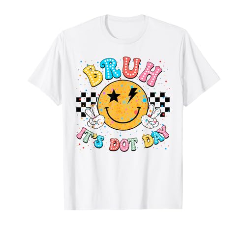 Bruh It's Dot Day Shirt Kinder Jungen Mädchen Frauen Polka Dotted T-Shirt Bruh It's Dot Day Shirt Kinder Jungen Mädchen Frauen Polka Dotted T-Shirt von Bruh It's Dot Day