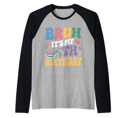 Bruh It's My 6th Birthday Lustiger Geburtstag für Mädchen und Jungen, 6 Jahre Raglan Bruh It's My 6th Birthday Lustiger Geburtstag für Mädchen und Jungen, 6 Jahre Raglan von Bruh It's My Birthday Funny Birthday Outfits