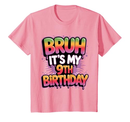 Bruh It's My 9th Birthday Shirt Boy Girl Teen T-Shirt von Bruh Its My Birthday Vibes