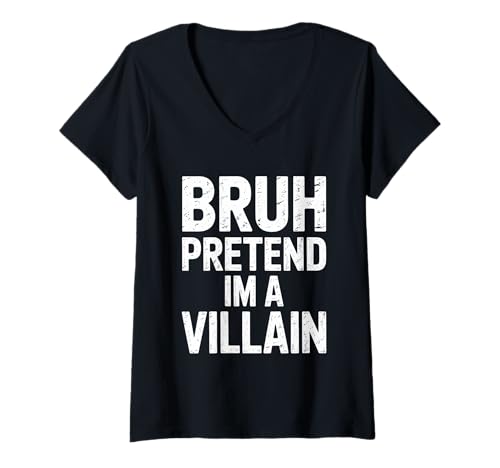 Damen Bruh Pretend I'm A Villain T-Shirt mit V-Ausschnitt Damen Bruh Pretend I'm A Villain T-Shirt mit V-Ausschnitt von Bruh Villain Vibes