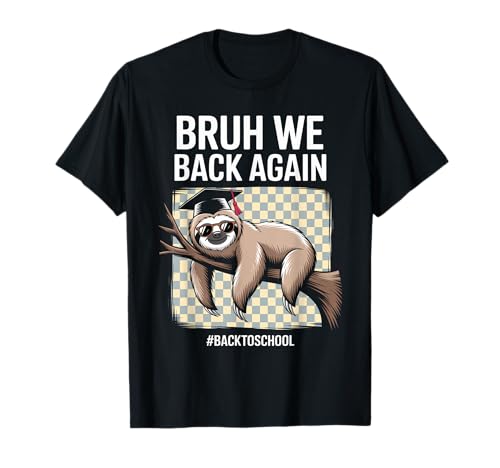 Bruh We Back Again Teachers Funny Faultier Back to School Boys T-Shirt Bruh We Back Again Teachers Funny Faultier Back to School Boys T-Shirt von Bruh We Back Again Vibes