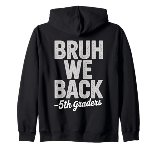 Bruh We Back Fünftklässler Kids School Fun back to school Kapuzenjacke Bruh We Back Fünftklässler Kids School Fun back to school Kapuzenjacke von Bruh We Back Fifth Grade Squad back to school
