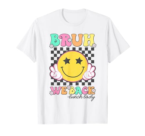 Mädchen Bruh We Back Cute Lunch Lady First Day of School T-Shirt von Bruh We Back Lunch Lady First Day Of School Tee