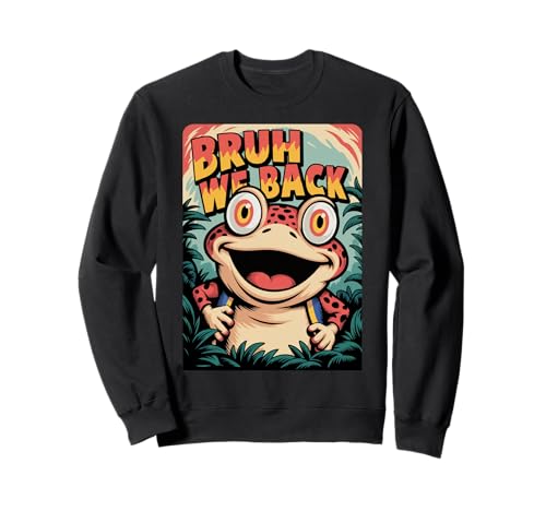 Bruh We Back School Frog Lover Student Boy Girl Kids Sweatshirt von Bruh We Back School T-shirt