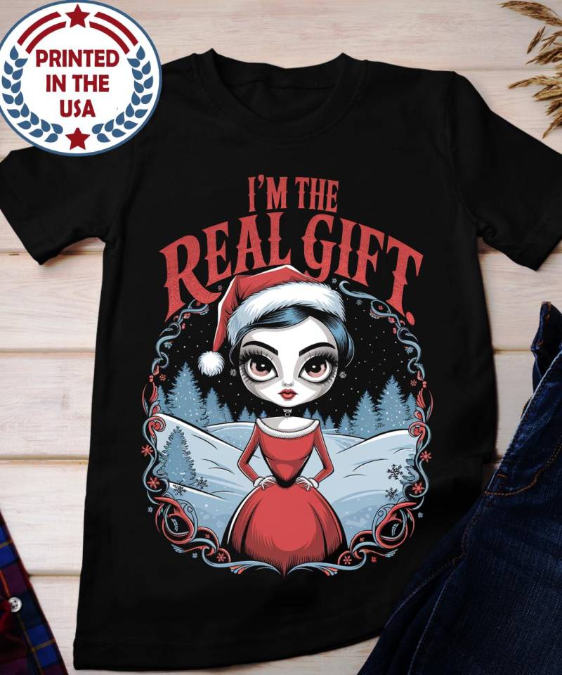 Ich Bin Das Echte Geschenk Sassy Ice Queen Shirt, Bestes Shirt Geschenk, Für Xmas Mann Geburtstag Frauen von BruhCatShirts