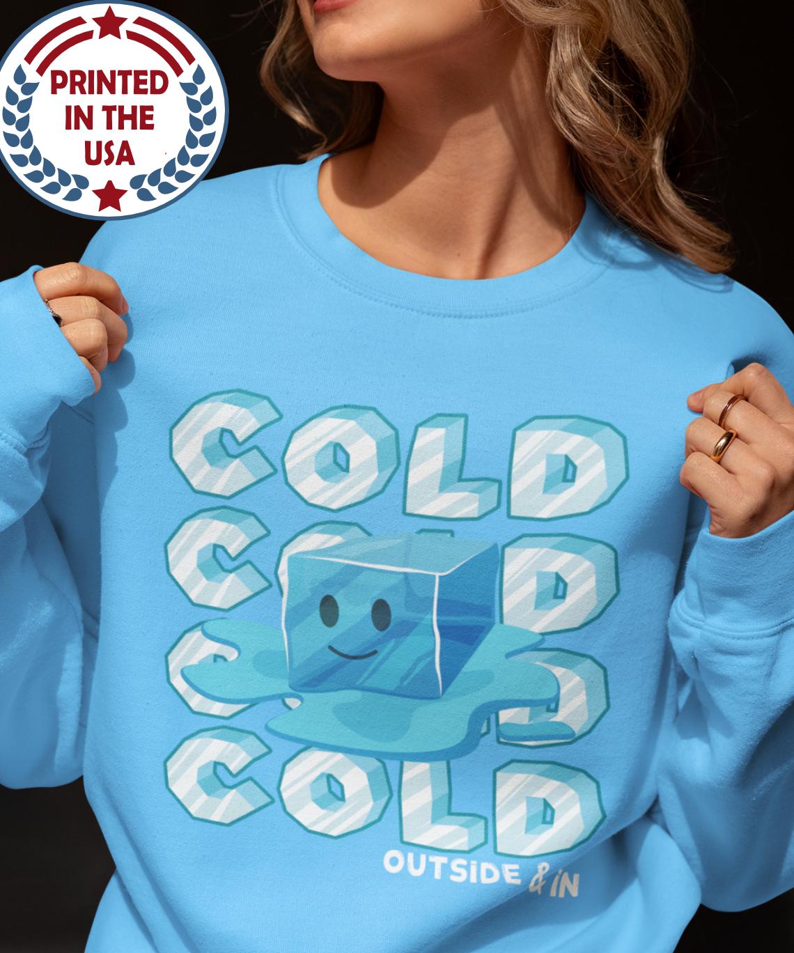 Immer Kalt Sweatshirt, Freaking Kalt, Kuscheln, Geschenk Für Sie, Sweatshirt Gefühl Kalt, Damen Kalte Eiswürfel Lustig von BruhCatShirts