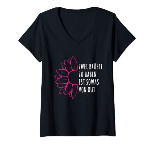 Damen Zwei Brüste Zu Haben Ist Sowas Von Out T-Shirt mit V-Ausschnitt Damen Zwei Brüste Zu Haben Ist Sowas Von Out T-Shirt mit V-Ausschnitt von Brustkrebs Damen Pink Ribbon Breast Cancer