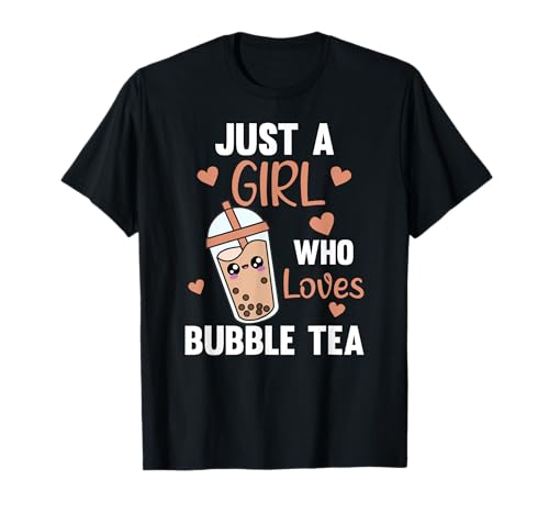Kawaii Boba Tea Nur ein Mädchen, das Bubble Tea liebt T-Shirt von Bubble Tea Cute And Funny Sayings