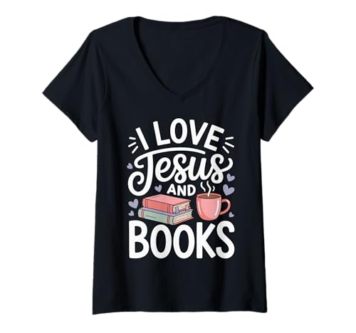 Damen I Love Jesus and Books T-Shirt mit V-Ausschnitt von Buch Christlich Jesus Leser Lesen Religiös
